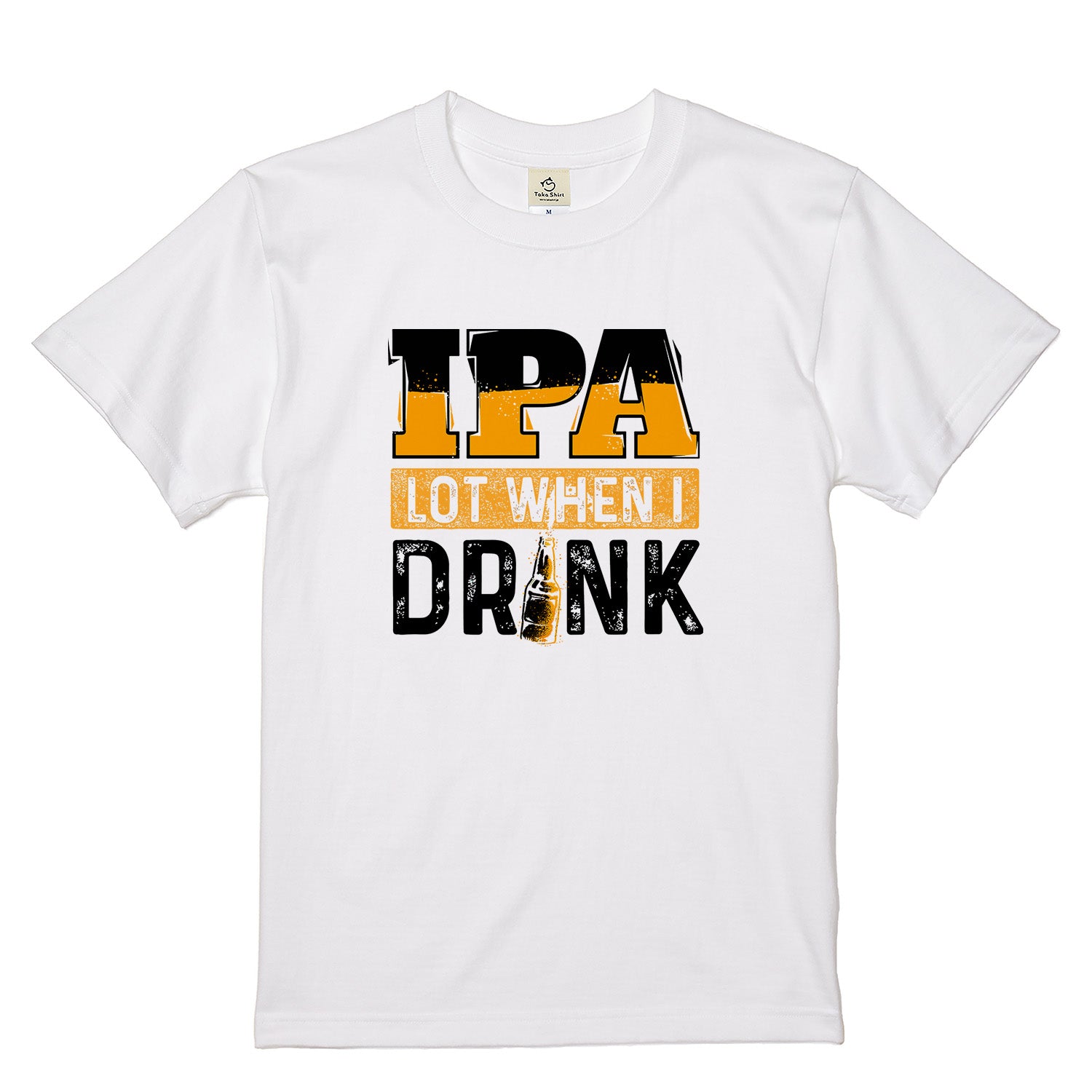 「IPA Lot When I Drink」ビール好き・クラフトビール・おもしろに人気
